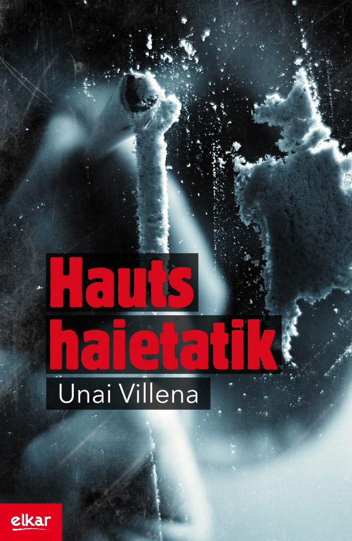 Unai  Villena  “Hauts  haietatik”  (Igartza  Saria)  Prentsaurrekoa
